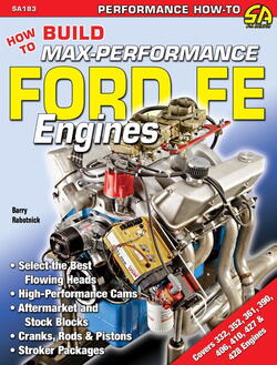 Ford Big Block FE Motor, "How To Build Max Performance" Håndbog