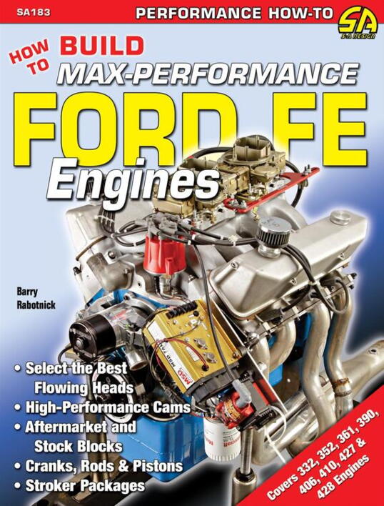 Ford Big Block FE Motor, "How To Build Max Performance" Håndbog